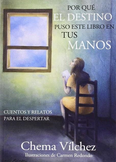 Por que el destino puso este libro en tus manos | 9788416316656 | Vílchez martínez, José María | Librería Castillón - Comprar libros online Aragón, Barbastro