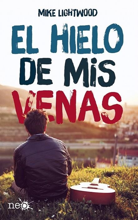 El hielo de mis venas | 9788417002046 | Lightwood, Mike | Librería Castillón - Comprar libros online Aragón, Barbastro