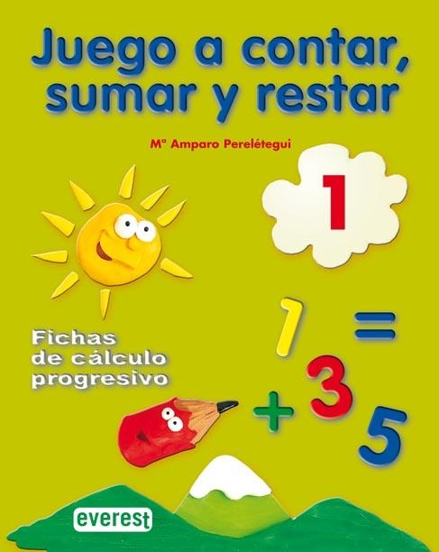 Juego a contar, sumar y restar 1. Fichas de cálculo progresivo | 9788424182199 | Perelétegui Candelas María Amparo | Librería Castillón - Comprar libros online Aragón, Barbastro