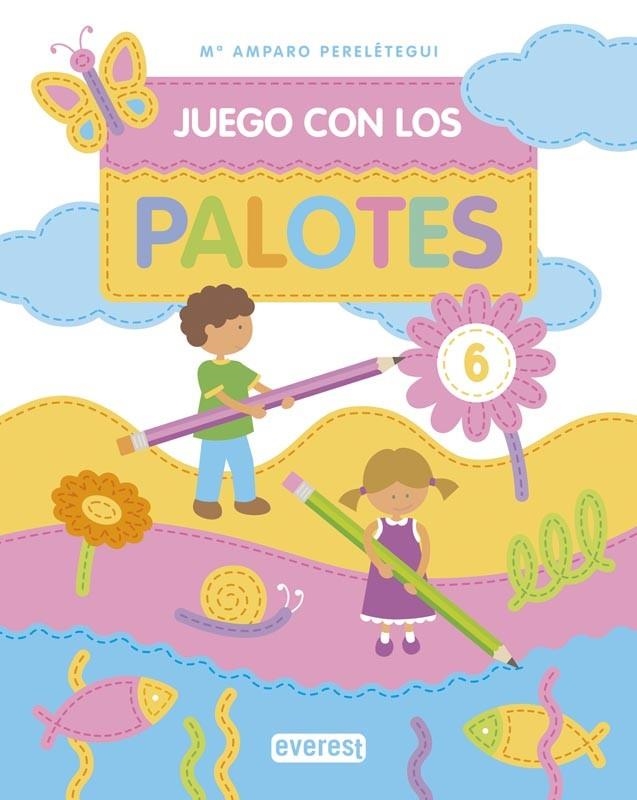 Juego con los palotes 6 | 9788444176680 | Perelétegui Candelas María Amparo | Librería Castillón - Comprar libros online Aragón, Barbastro