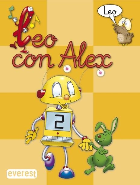 Leo con Álex 2. Leo | 9788424182595 | Díez Torío Ana María / Estébanez Estébanez Aurora / Calvo Rojo María del Carmen | Librería Castillón - Comprar libros online Aragón, Barbastro