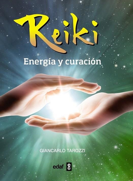 Reiki : Energía y curación | 9788441436343 | Tarozzi, Giancarlo | Librería Castillón - Comprar libros online Aragón, Barbastro