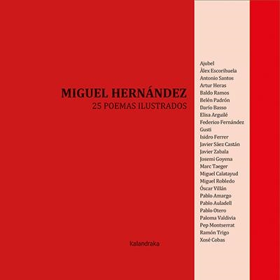 25 poemas ilustrados de Miguel Hernández | 9788484643029 | Hernández, Miguel | Librería Castillón - Comprar libros online Aragón, Barbastro