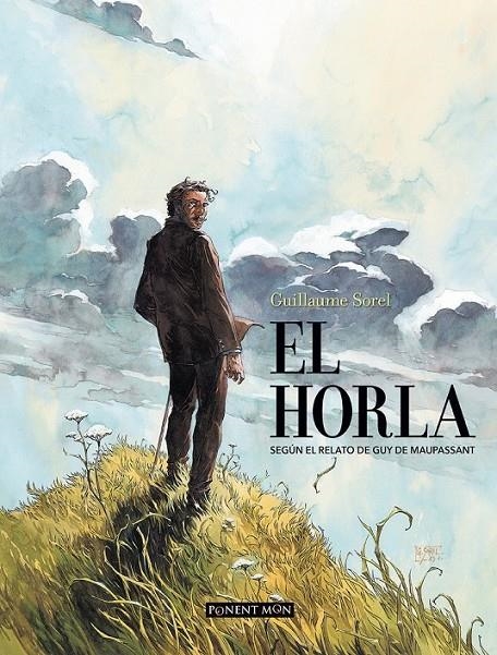 EL HORLA | 9781910856864 | GUILLAUME SOREL | Librería Castillón - Comprar libros online Aragón, Barbastro