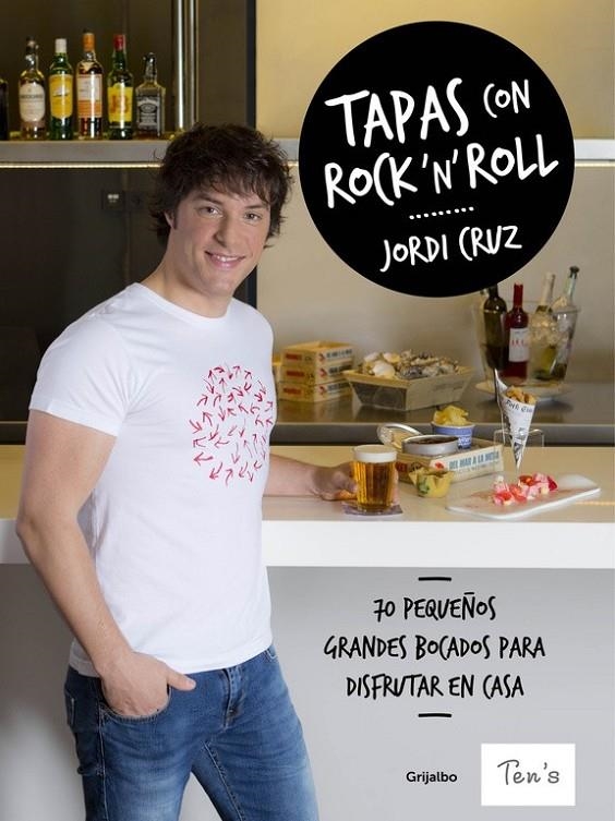 Tapas con rock 'n' roll | 9788416449897 | CRUZ, JORDI | Librería Castillón - Comprar libros online Aragón, Barbastro