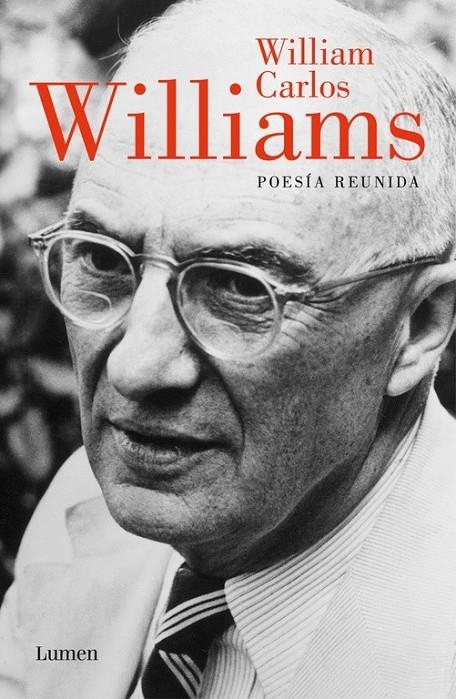 Poesía reunida | 9788426444103 | WILLIAMS, WILLIAM CARLOS | Librería Castillón - Comprar libros online Aragón, Barbastro