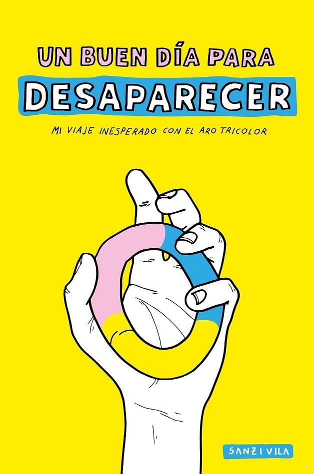 Un buen día para desaparecer | 9788416890132 | Sanz i Vila, Pau | Librería Castillón - Comprar libros online Aragón, Barbastro