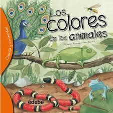 LOS COLORES DE LOS ANIMALES | 9788468329550 | ALGARRA, ALEJANDRO | Librería Castillón - Comprar libros online Aragón, Barbastro