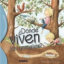 ¿DÓNDE VIVEN LOS ANIMALES? | 9788468329567 | ALGARRA, ALEJANDRO | Librería Castillón - Comprar libros online Aragón, Barbastro