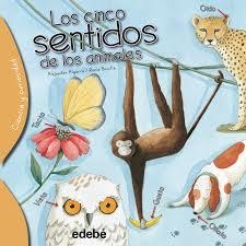 LOS CINCO SENTIDOS DE LOS ANIMALES | 9788468329574 | ALGARRA, ALEJANDRO | Librería Castillón - Comprar libros online Aragón, Barbastro