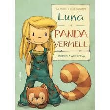 LUNA Y EL PANDA ROJO VUELVEN A SER AMIGOS | 9788468331584 | WEIGELT, UDO | Librería Castillón - Comprar libros online Aragón, Barbastro