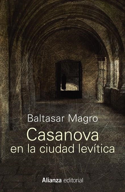 Casanova en la ciudad levítica | 9788491046677 | Magro, Baltasar | Librería Castillón - Comprar libros online Aragón, Barbastro