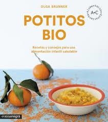 Potitos bio | 9788416605798 | Brunner López, Olga | Librería Castillón - Comprar libros online Aragón, Barbastro