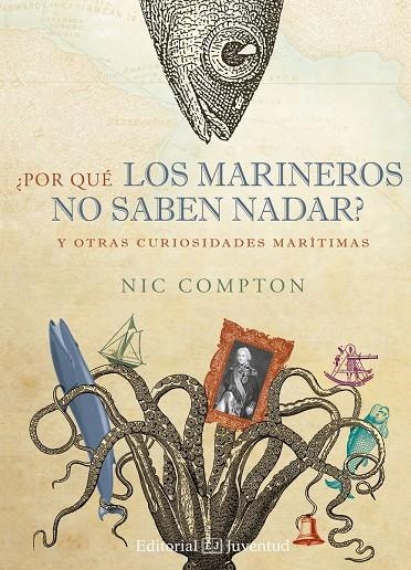 ¿Por qué los marineros no saben nadar? | 9788426144058 | Compton, Nic | Librería Castillón - Comprar libros online Aragón, Barbastro