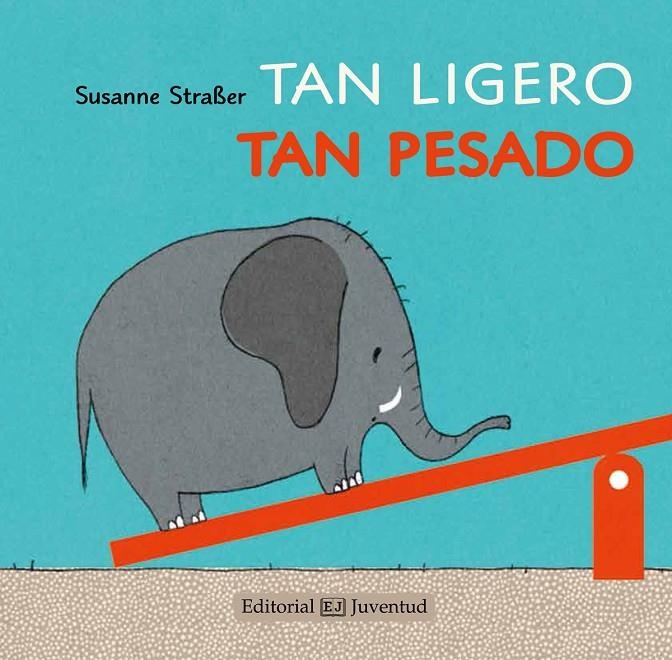 Tan ligero, tan pesado | 9788426142221 | Straßer, Susanne | Librería Castillón - Comprar libros online Aragón, Barbastro