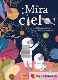 ¡Mira al cielo! | 9788426142306 | Ramón Alonso, José | Librería Castillón - Comprar libros online Aragón, Barbastro