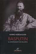 RASPUTIN EL DOMINADOR DE MUJERES | 9788483594032 | VERDAGUER,MARIO | Librería Castillón - Comprar libros online Aragón, Barbastro