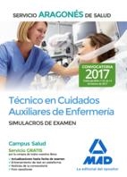 TÉCNICO EN CUIDADOS AUXILIARES DE ENFERMERÍA SALUD ARAGÓN SIMULACROS DE EXAMEN ED.2017 | 9788414205822 | Librería Castillón - Comprar libros online Aragón, Barbastro