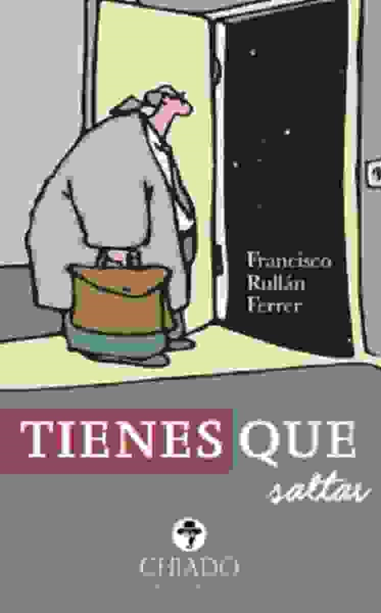 TIENES QUE SALTAR | 9789895194551 | RULLAN FERRER, FRANCISCO | Librería Castillón - Comprar libros online Aragón, Barbastro