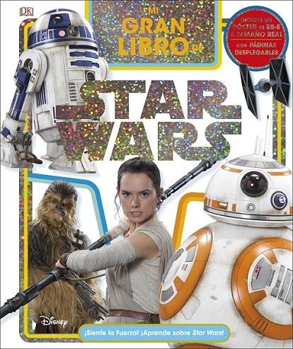 Mi gran libro de Star Wars | 9780241303382 | Varios autores | Librería Castillón - Comprar libros online Aragón, Barbastro