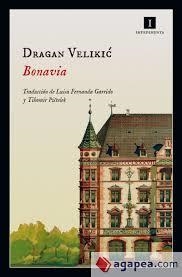 BONAVIA | 9788416542802 | Velikic, Dragan | Librería Castillón - Comprar libros online Aragón, Barbastro