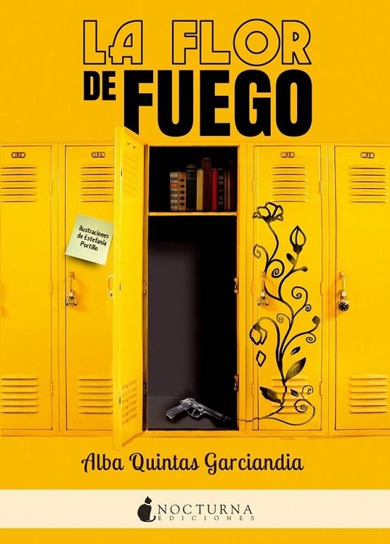 La flor de fuego | 9788416858064 | Quintas Garciandia, Alba | Librería Castillón - Comprar libros online Aragón, Barbastro