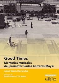 Good times | 9788497437080 | García Hernández, Julían | Librería Castillón - Comprar libros online Aragón, Barbastro