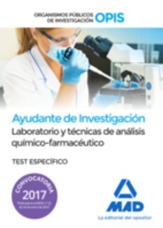 AYUDANTES DE INVESTIGACIÓN DE LOS ORGANISMOS PÚBLICOS DE INVESTIGACIÓN. LABORATORIO TEST ESPECÍFICO ED 2017 | 9788414205907 | VV.AA. | Librería Castillón - Comprar libros online Aragón, Barbastro