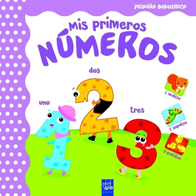 Mis primeros números | 9788408165057 | YOYO | Librería Castillón - Comprar libros online Aragón, Barbastro