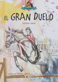 EL GRAN DUELO- CARTOON | 9788490374610 | GERARDO ANIDO | Librería Castillón - Comprar libros online Aragón, Barbastro