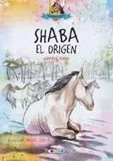 SHABA EL ORIGEN- CARTOON | 9788490374627 | GERARDO ANIDO | Librería Castillón - Comprar libros online Aragón, Barbastro