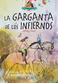 LA GARGANTA DE LOS INFIERNOS- CARTOON | 9788490374658 | GERARDO ANIDO | Librería Castillón - Comprar libros online Aragón, Barbastro