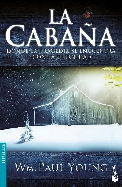 La cabaña | 9788408170464 | Wm. Paul Young | Librería Castillón - Comprar libros online Aragón, Barbastro