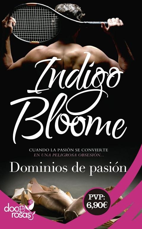 Dominios de pasión | 9788490609545 | Bloome, Indigo | Librería Castillón - Comprar libros online Aragón, Barbastro