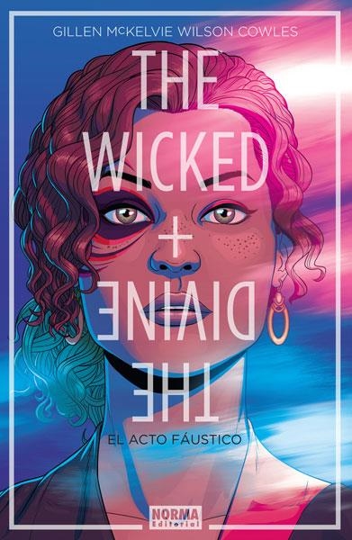 THE WICKED + THE DIVINE 1.EL ACTO FAUSTICO | 9788467925999 | GUILLEN, MCKELVIE, MATTHEW, COWLES | Librería Castillón - Comprar libros online Aragón, Barbastro