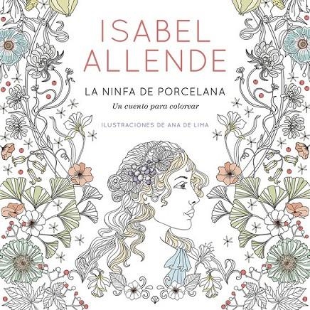 La ninfa de porcelana | 9788401019098 | Isabel Allende | Librería Castillón - Comprar libros online Aragón, Barbastro