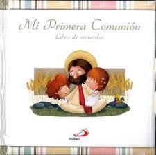 Mi Primera Comunión | 9788428552349 | Equipo San Pablo | Librería Castillón - Comprar libros online Aragón, Barbastro