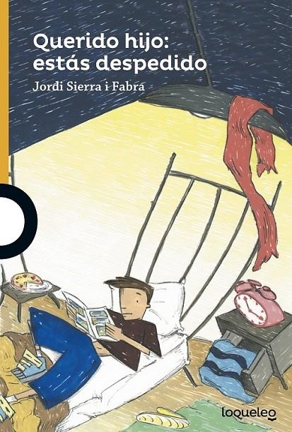 Querido hijo: estás despedido | 9788491221173 | Sierra I Fabra, Jordi | Librería Castillón - Comprar libros online Aragón, Barbastro