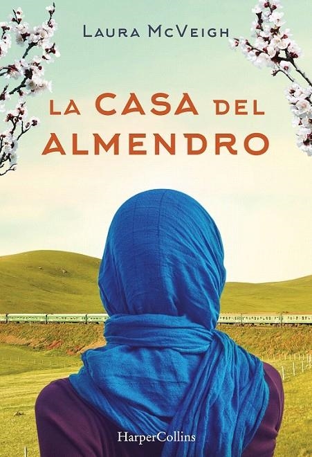 La casa del almendro | 9788491390589 | Mcveigh, Laura | Librería Castillón - Comprar libros online Aragón, Barbastro