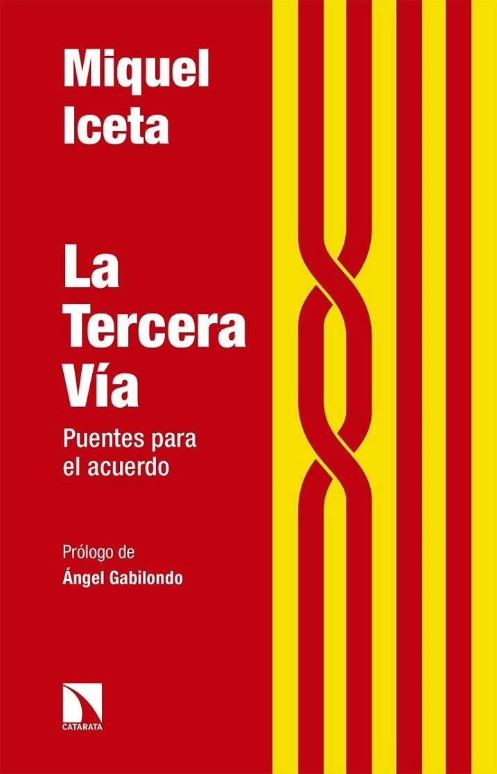 La tercera vía | 9788490972823 | Miquel Iceta | Librería Castillón - Comprar libros online Aragón, Barbastro