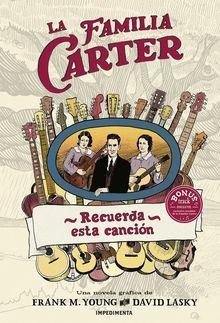 La Familia Carter : Recuerda esta canción | 9788416542901 | Young, Frank M. | Librería Castillón - Comprar libros online Aragón, Barbastro