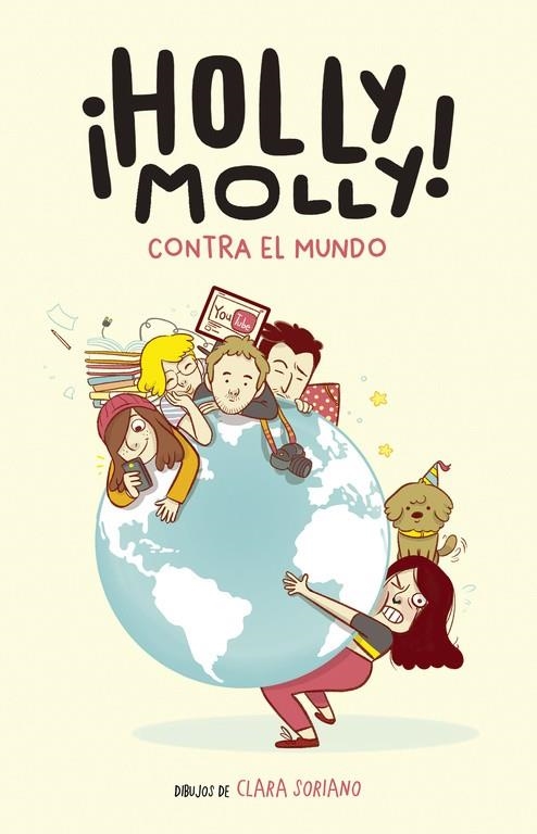 Holly Molly contra el mundo | 9788420485393 | Holly Molly | Librería Castillón - Comprar libros online Aragón, Barbastro