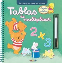 TABLAS DE MULTIPLICAR - ESCRIBO Y BORRO EN MI PIZARRA | 9788490377161 | VARIOS AUTORES | Librería Castillón - Comprar libros online Aragón, Barbastro