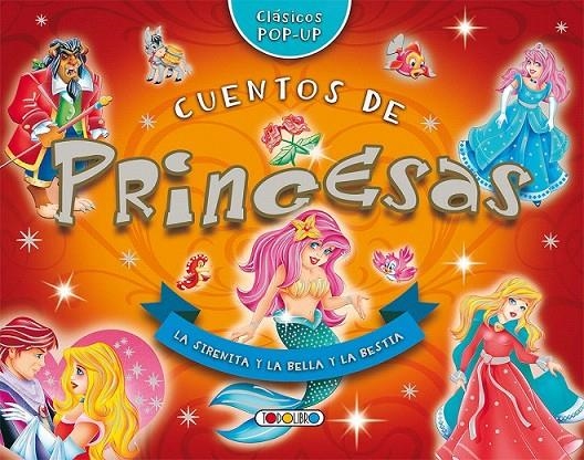 CUENTOS DE PRINCESAS - CLÁSICOS POP-UP | 9788490377963 | VARIOS AUTORES | Librería Castillón - Comprar libros online Aragón, Barbastro