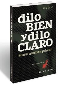 Dilo bien y dilo claro | 9788416984343 | Martín Fernández, Antonio; Sanz Fernández, Víctor Javier | Librería Castillón - Comprar libros online Aragón, Barbastro