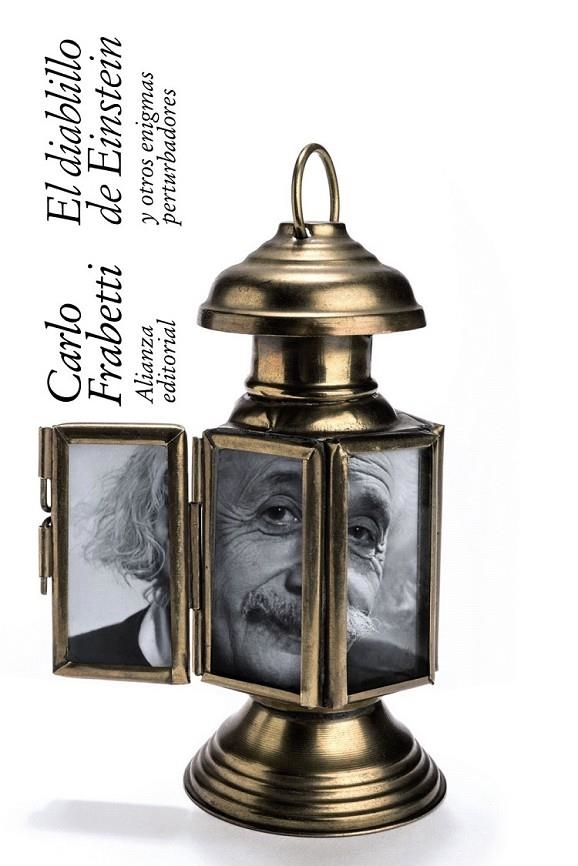 El diablillo de Einstein y otros enigmas perturbadores | 9788491047124 | Frabetti, Carlo | Librería Castillón - Comprar libros online Aragón, Barbastro