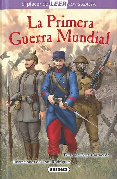 La primera Guerra Mundial | 9788467751956 | Carracedo, Erica | Librería Castillón - Comprar libros online Aragón, Barbastro