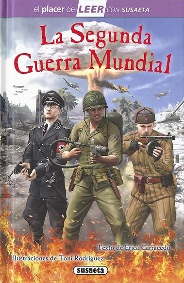 La Segunda Guerra Mundial | 9788467756180 | Carracedo, Erica | Librería Castillón - Comprar libros online Aragón, Barbastro