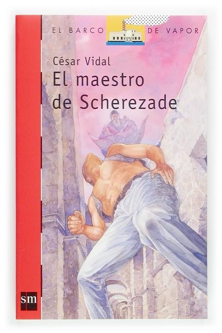 MAESTRO DE SCHEREZADE, EL (BVR) | 9788467504972 | VIDAL, CESAR | Librería Castillón - Comprar libros online Aragón, Barbastro