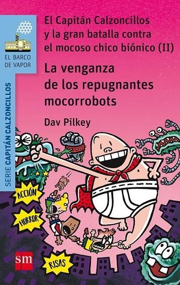 BVACC.9 LA VENGANZA DE LOS REPUGNANTES | 9788467591477 | Pilkey, Dav | Librería Castillón - Comprar libros online Aragón, Barbastro